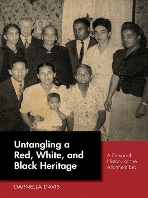 cover image of Untangling a Red, White, and Black Heritage